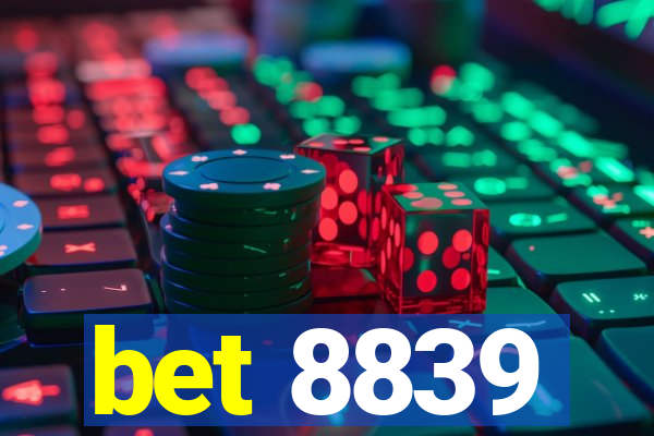 bet 8839